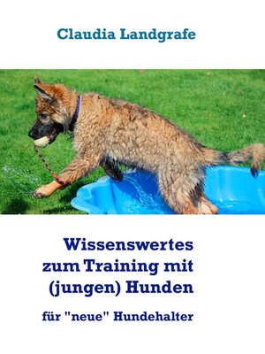 cover image of Wissenswertes zum Training mit (jungen) Hunden
